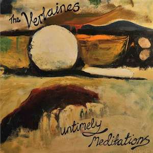 The Verlaines - Untimely Meditations