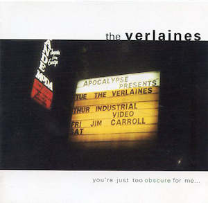 FN476 The Verlaines - You're Just Too Obscure For Me... (2003)