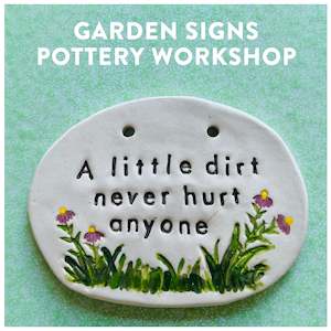 Book and other publishing (excluding printing): Pottery Garden Signs Workshop: Wednesday November 29 6pm-8pm