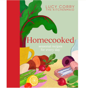 Books: HOMECOOKED LUCY CORRY - THE KITCHENMAID