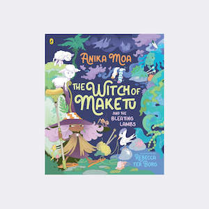 Products: The Witch of Maketu and the Bleating Lambs by Anika Moa and Rebecca ter Borg