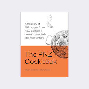 Chefs: The RNZ Cookbook edited by David Cohen and Kathy Paterson