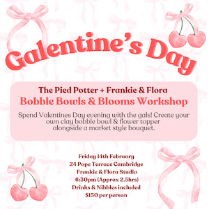 Galentine's Day Workshop: Bobble Bowls & Blooms