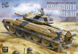 Border Model 1/35 British Crusader MkIII Plastic Model Kit