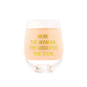 Say What: Wine Glass Mum The Icon