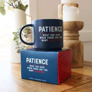 Cheeky Mug - Patience