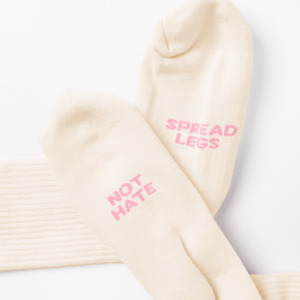 'Spread Legs Not Hate' Socks