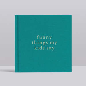 Write to Me Funny Things my Kids Say - Jade