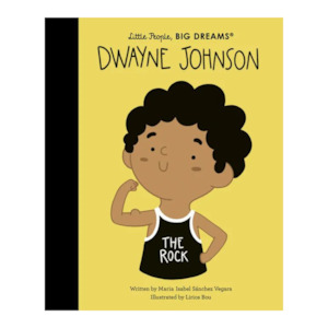 Little People, Big Dreams - Dwayne "The Rock" Johnson