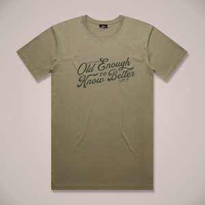 Old Enough Mens T-Shirt