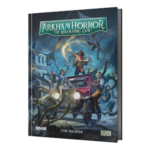 Arkham Horror RPG | Core Rulebook