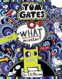 Tom Gates #15: What Monster?