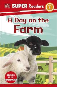 Toy: DK Super Readers Level 1 A Day on the Farm