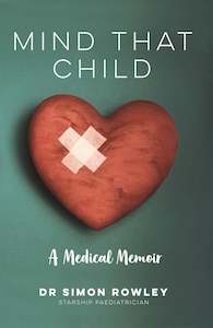 Toy: Mind That Child: A Medical Memoir