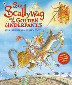 Sir Scallywag and the Golden Underpants