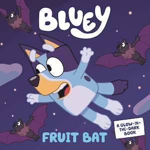 Toy: Bluey: Fruit Bat A Glow-in-the-Dark Book