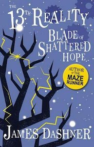 THE 13TH REALITY #3: BLADE OF SHATTERED HOPE