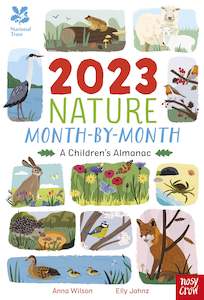 National Trust: 2023 Nature Month-By-Month: A Children's Almanac