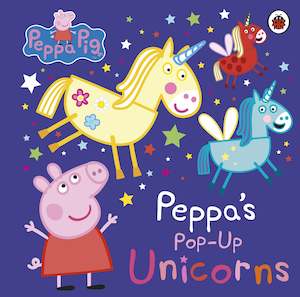 Peppa Pig: Peppa's Pop-Up Unicorns