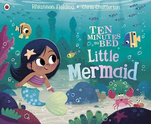 Ten Minutes To Bed: Little Mermaid