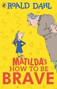 Toy: Matilda's How To Be Brave