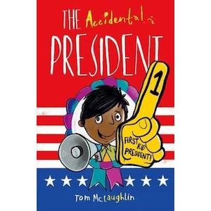 Toy: The Accidental President