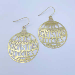 Merry Christmas Bitches Earrings | Gold