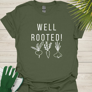 Well Rooted – Funny Root Vegetable T-Shirt for Gardeners