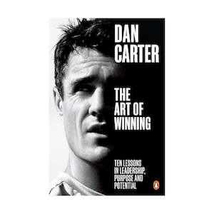 The Art of Winning by Dan Carter