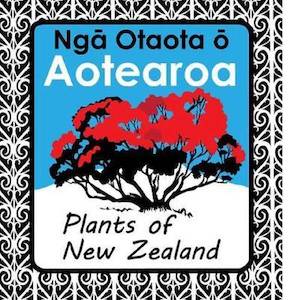 Gift: Ngā Otaota ō Aotearoa i Te Reo Māori