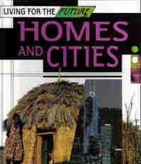 Living for the Future - Home and Cities