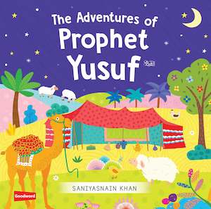 The Adventures of Prophet Yusuf  عليه السلام‎