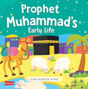 Prophet Muhammad’s  ﷺ Early Life