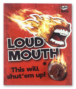 Gift: Loud Mouth