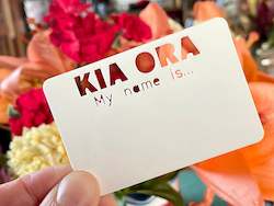 Kia Ora Name Badge