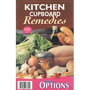 Kitchen Cupboard Remedies