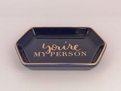 Homeware: You're My Person Tray