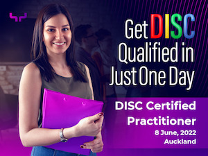 DISC Certification Training 8 June, 2022 Auckland