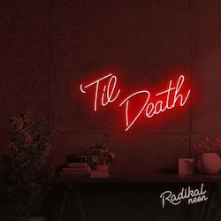 Neon sign: Til Death Do Us Part-y Neon Sign