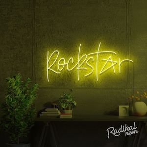 Neon sign: "Feelin' like a..." Rockstar Neon Sign