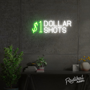 $1 Dollar Shots Neon Sign