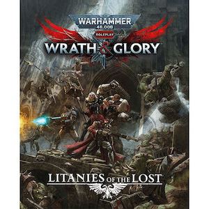 Rpg Pen Paper: Warhammer 40000 Wrath & Glory Litanies of the Lost