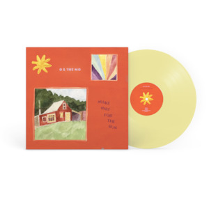 O & The Mo - Make Way For The Sun (Pre-Sale)