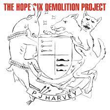 Alternative Music: P J Harvey - The Hope Six Demolition Project (Vinyl)