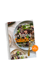 Everything Salads Spring-Summer Cookbook