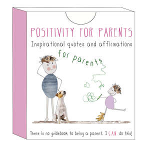 Positivity For Parents