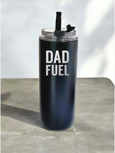 drink ware: Dad Fuel Stainless Steel Tumbler