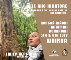 WAIROA Rongoā Wānanga - Te Aho Hinatore