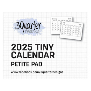 3Quarter Designs Mini Calendars 2025