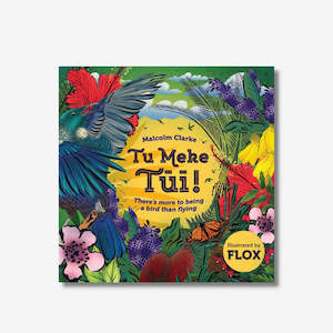 Tu Meke Tui Flox Illustrated Paperback Book